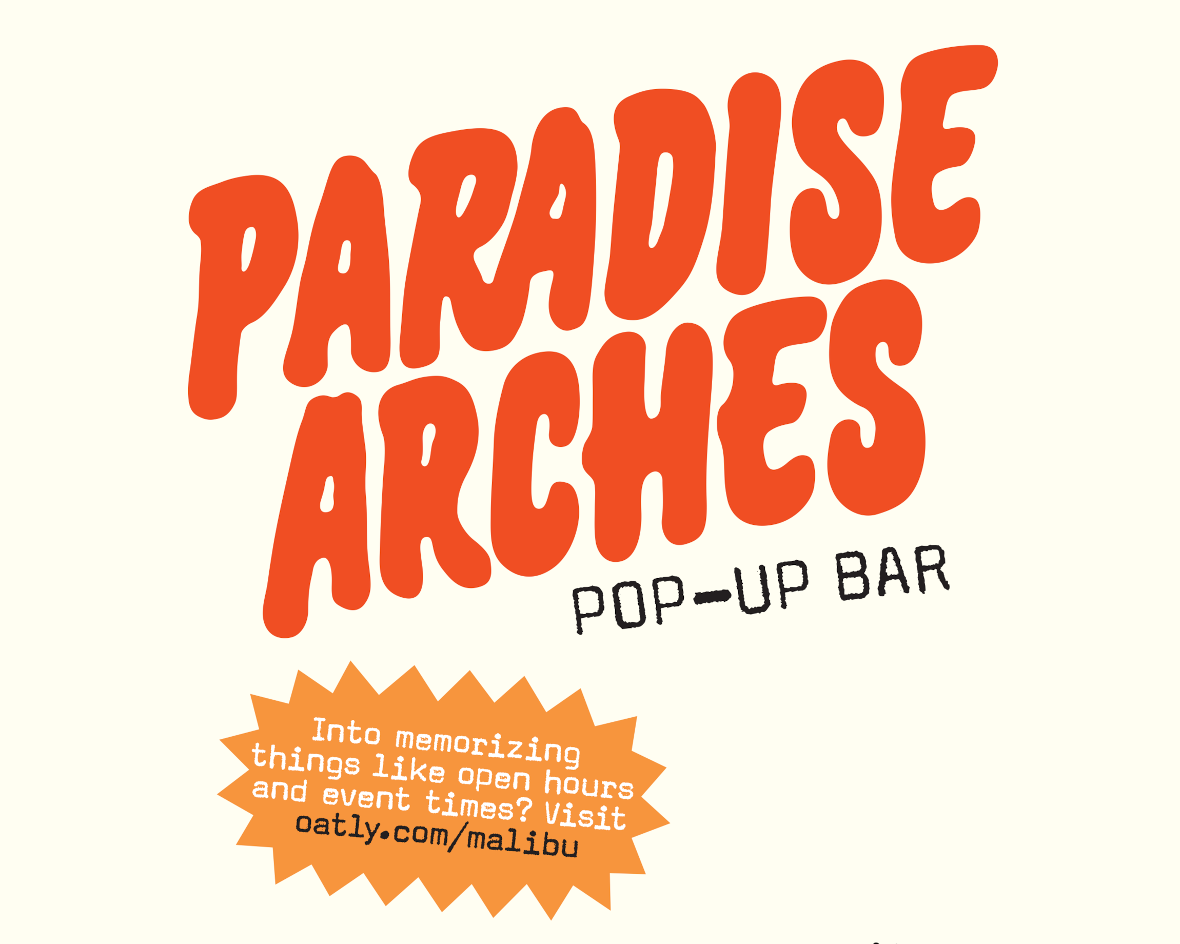 Paradise Arches pop-up bar logo for Malibu x Oatly collaboration